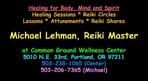 Michael Lehman, Reiki Master